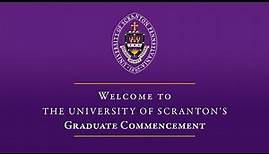 The University of Scranton 2023 Graduate Commencement