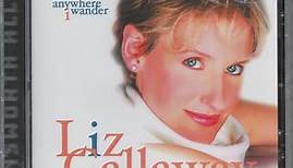 Liz Callaway - Anywhere I Wander: Liz Callaway Sings Frank Losser