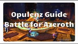WoW Opulenz Guide (Allianz & Horde) / Schlacht von Dazar'alor