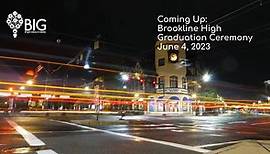 Brookline High School Graduation Ceremony - June 4, 2023