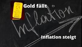 Gold fällt, Inflation steigt - was ist da los? Marktgeflüster
