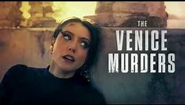 First Look at Lifetime's The Venice Murders - PREVIEW