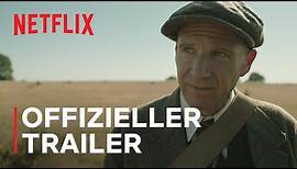 „Die Ausgrabung“ mit Carey Mulligan und Ralph Fiennes | Offizieller Trailer | Netflix