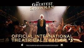 The Greatest Showman [Official Theatrical Trailer #3 | Special Greeting From Hugh Jackman (1080p)]