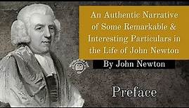 An Authentic Narrative of Some Remarkable & Interesting Particulars in the Life of John Newton - 1