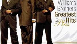 The Williams Brothers - Greatest Hits Plus