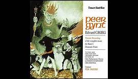 "Peer Gynt" Complete Incidental Music - Edvard Grieg