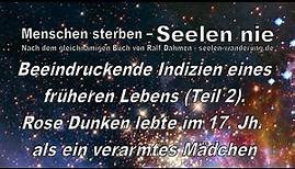 Teil 2 - Reinkarnation - Rückführung in frühere Leben - Beeindruckende Indizien