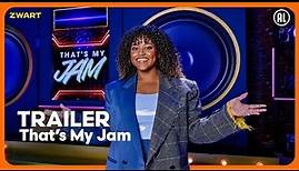 That's My Jam - TRAILER | Omroep ZWART | NPO Start