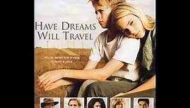 Have Dreams, Will Travel (2007) Track 6 - On The Road