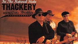 Jimmy Thackery With The Cate Brothers - In The Natural State