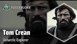 The Heroic Expeditions of Tom Crean | Explorer Biography | Explorer