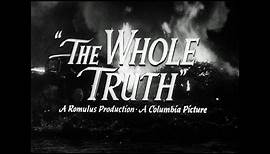 HD Film Trailer - The Whole Truth, 1958