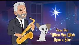 Dave Koz - When You Wish Upon a Star