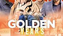 Golden Years - movie: where to watch stream online