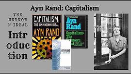 1. Ayn Rand: Capitalism: The Unknown Ideal, Introduction