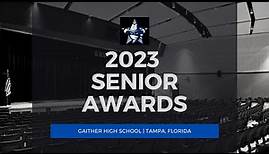Gaither High School | 2023 Senior Awards Ceremony