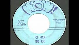 New Orleans Airwaves: "Ice Man" by Big Joe