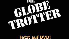 Die Globetrotter - Staffel 1