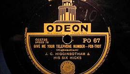 J.C. Higginbotham - Give me your telephone number