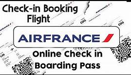 How to Download Air France Airlines Boarding Pass Print and Download | Boarding Pass | Air France |