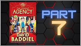 THE PARENT AGENCY by David Baddiel - PART 7