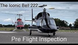The Iconic Bell 222 Helicopter (origins of Airwolf) Pre-flight Inspection