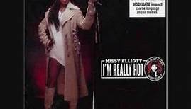 Missy Elliott - I'm Really Hot "la maddalena"