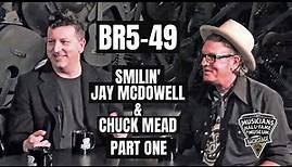 BR5-49. Smilin' Jay McDowell & Chuck Mead. Musicians Hall of Fame Backstage, Part One.