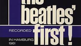 The Beatles Featuring Tony Sheridan - The Beatles' First!