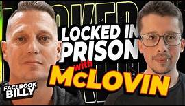 I Was In PRISON With MCLOVIN | Billy Johnson