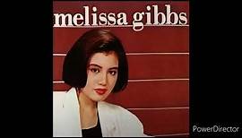 Melissa Gibbs | Melissa Gibbs, 1990 [Full Album]