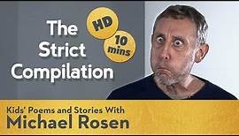 Michael Rosen The Strict Compilation | HD REMASTERED | Kids' Poems and Stories With Michael Rosen