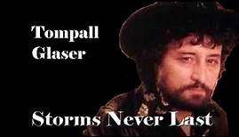 Storms Never Last/Tompall Glaser(Lyrics on Screen)