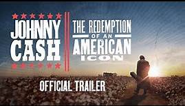 Johnny Cash: The Redemption of an American Icon (2022 Movie) Official Trailer