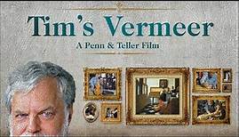 Tim's Vermeer - Full Documentary