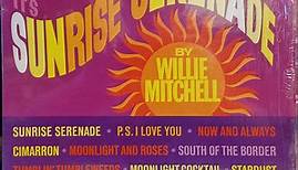 Willie Mitchell - It's Sunrise Serenade