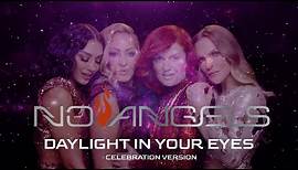 No Angels - Daylight In Your Eyes (Celebration Version) (Official Video)