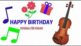 Happy Birthday auf der Geige | Tutorial für Anfänger und kostenlose Noten | Violine
