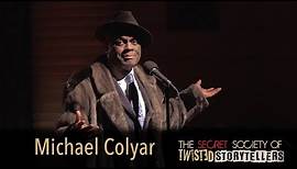 The Secret Society Of Twisted Storytellers - "ROMANCE" - Michael Colyar