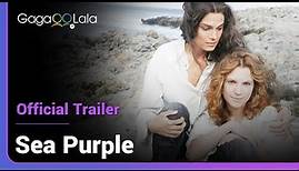 Sea Purple | Official Trailer | A remarkable true story of forbidden love.