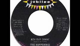 Happenings – “New Day Comin’” (Jubilee) 1969