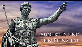 Augustus und sein Prinzipat