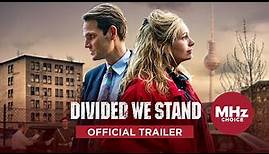 Divided We Stand - Official Trailer