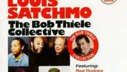 The Bob Thiele Collective - Louis Satchmo