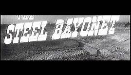 the steel bayonet 1957