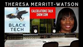 Author Theresa Merritt-Watson Talks About Her New Book "Black Tech"