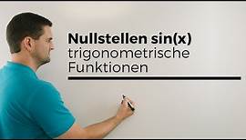Nullstellen sin(x), trigonometrische Funktionen | Mathe by Daniel Jung