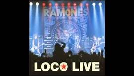 Ramones - "Today Your Love, Tomorrow the World" - Loco Live
