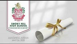 Smoky Hill High School Graduation | 2023